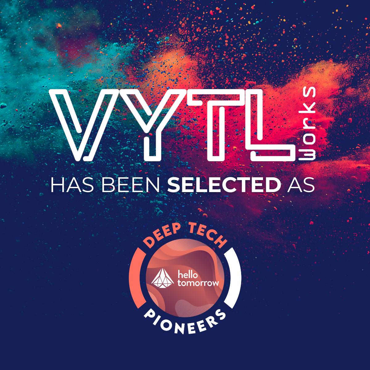 🚀 VYTL Works selected as Hello Tomorrow Deep Tech Pioneer 2026